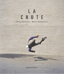 Chute  (La)